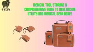 Read more about the article Medical Tool Storage A Comprehensive Guide to Healthcare Utility and Medical Gear Boxes