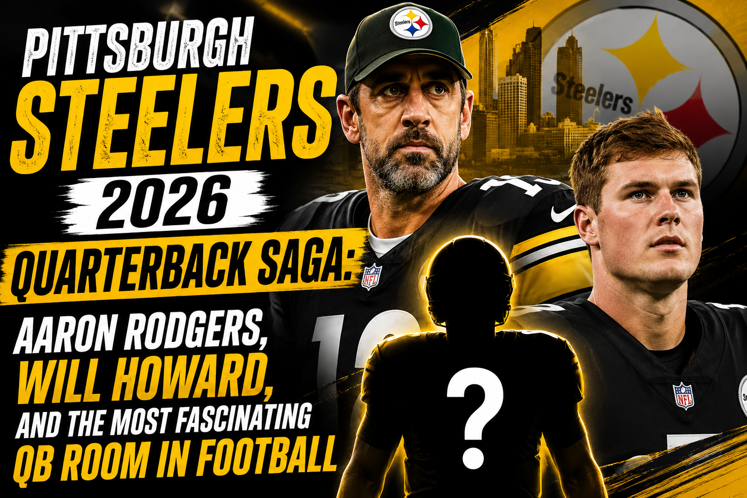 Steelers QB situation 2026 Aaron Rodgers