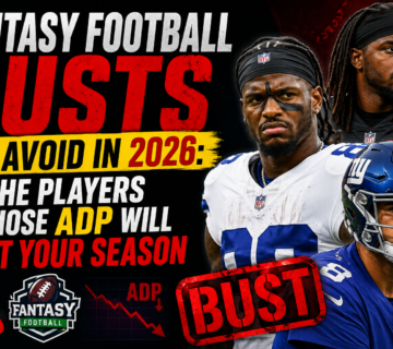 Fantasy football busts to avoid 2026