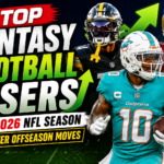 Fantasy football risers 2026
